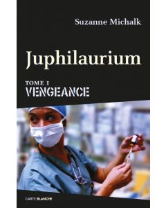 Juphilaurium 1 - Vengeance