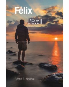 Félix - L'Éveil