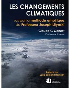 Les changements climatiques vus par la méthode empirique du Professeur Joseph Litynski